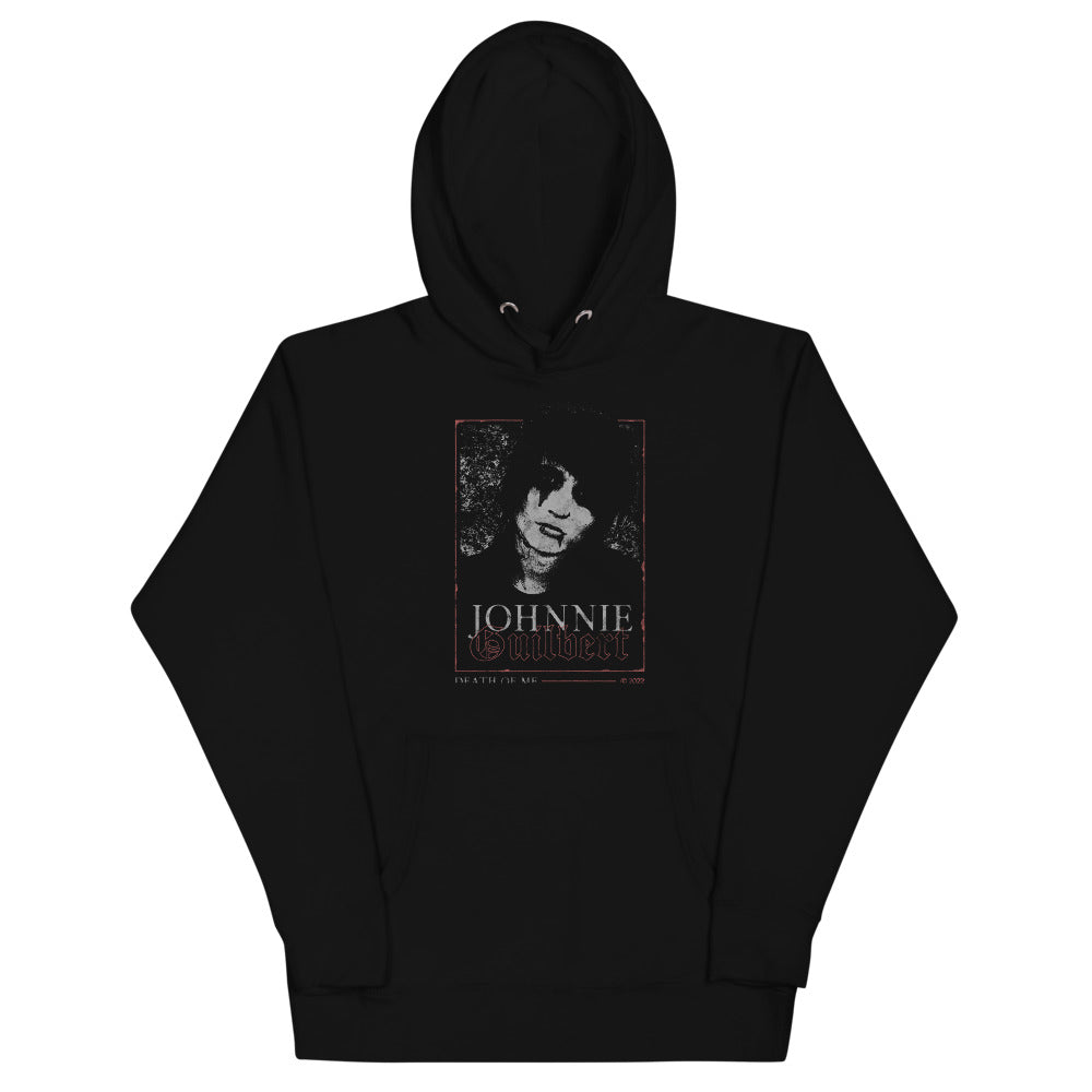 Death Of Me Unisex Hoodie